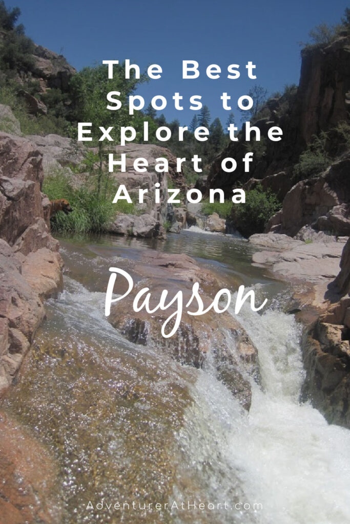 Payson: Places to Go in Arizona