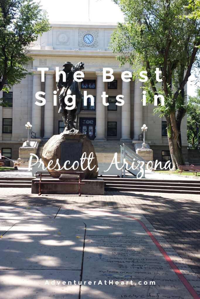 Prescott: Places to See in Arizona