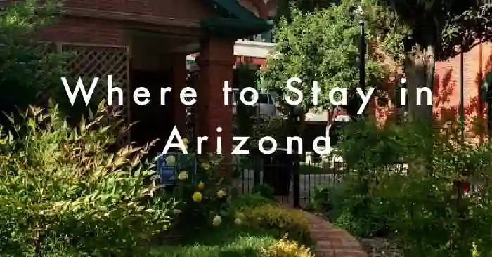 where to stay in arizona