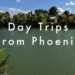 Day trips from Phoenix
