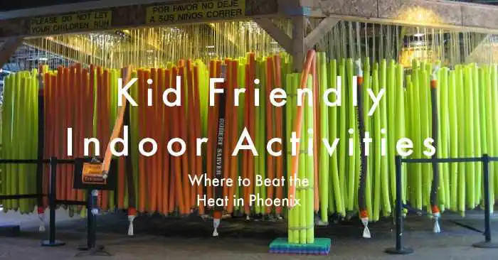 Indoor Kid Activities in Phoenix